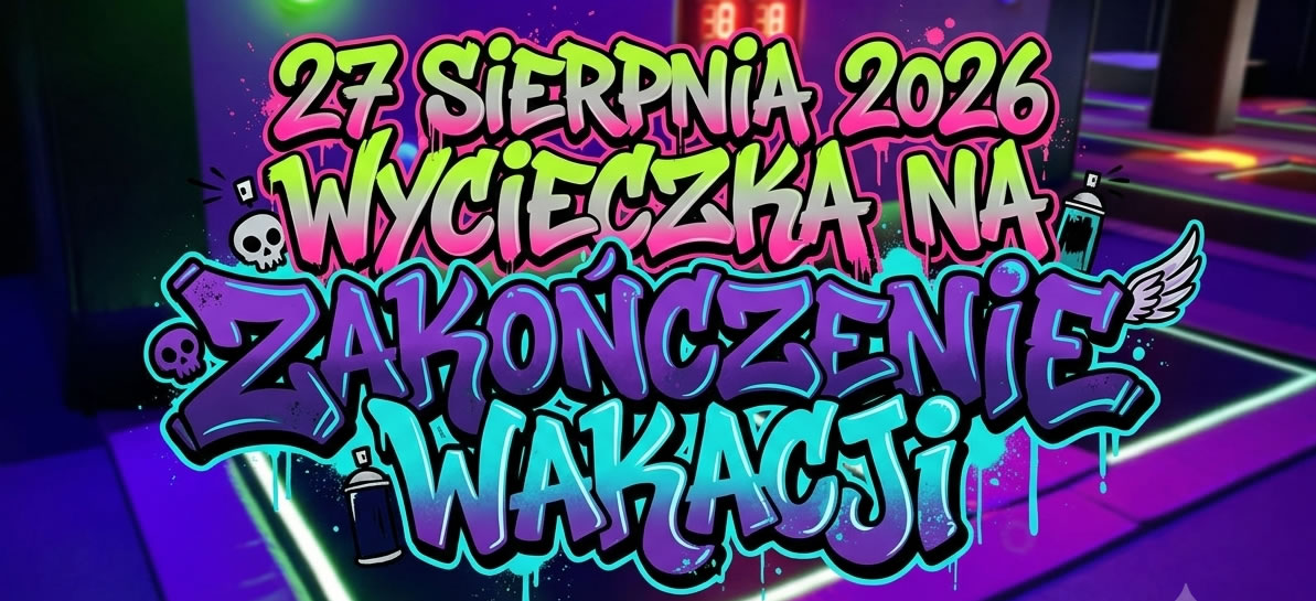 SKOCZNE ZAKOŃCZENIE WAKACJI