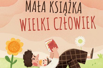 NOWA EDYCJA PROGRAMU „Mała książka – wielki człowiek”