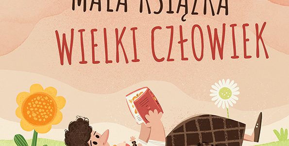NOWA EDYCJA PROGRAMU „Mała książka – wielki człowiek”